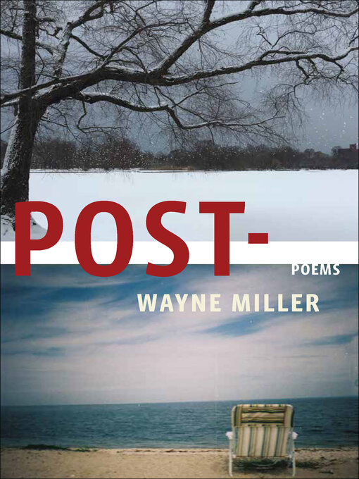 Title details for Post- by Wayne Miller - Available